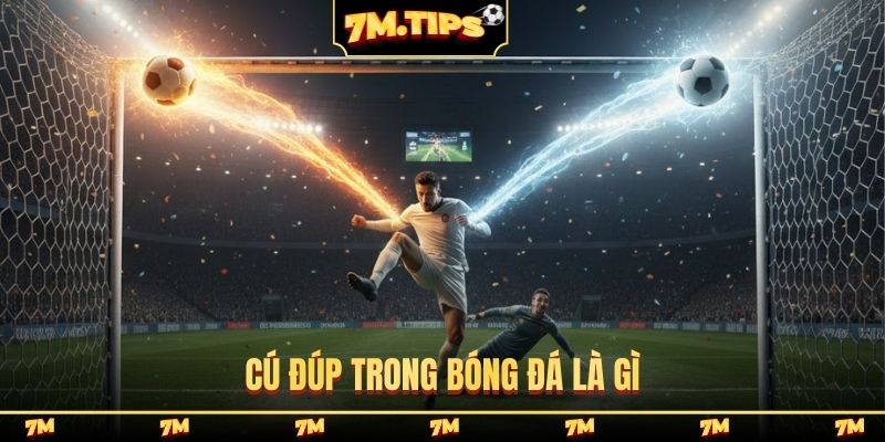 Cú đúp trong bóng đá là gì